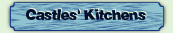 Castles' Kitchens